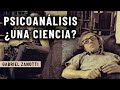 Psicoanálisis, ¿una ciencia? | Gabriel Zanotti