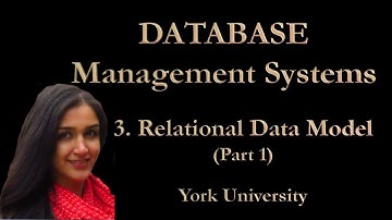Lecture 4: Relational Data Model (Part 1), York University