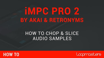 AKAI iMPC Pro 2 Tutorial | Sampling | How To Chop & Slice Your Music & Audio Samples