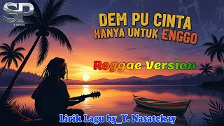 Dem Pu Cinta Cuma Enggo | Lagu Papua yang Bikin Hati Bergetar | Official Lyric Video | TwinSP