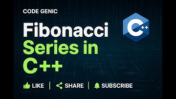 Fibonacci Series in C++ | Iterative & Recursive Approach Explained | Code Genic