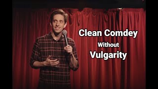 How standup comedy looks without vulgarity