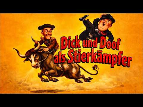 Dick und Doof als Stierkämpfer | 1945 | Ganzer Film auf Deutsch