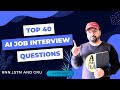 Top 40 AI Jobs Interview QA: Free Test For AI Machine Learning and Deep Learning !