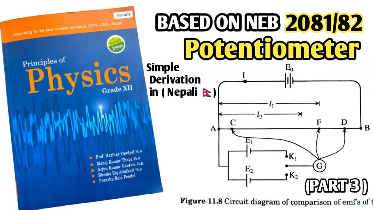 Potentiometer in Nepali || Comparison of emf || Class 12 Physics || NEB ...