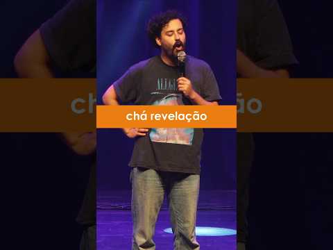 Um chá revelação! haha