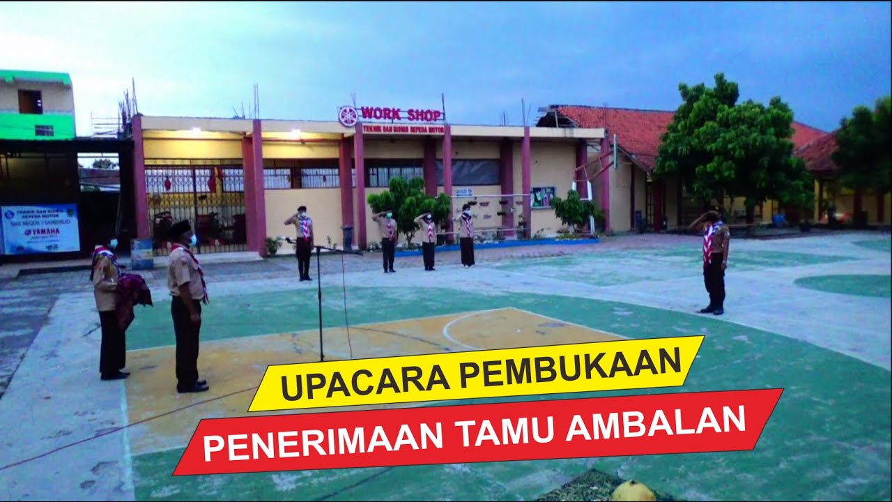 Upacara Pembukaan - Penerimaan Tamu Ambalan 2021/2022