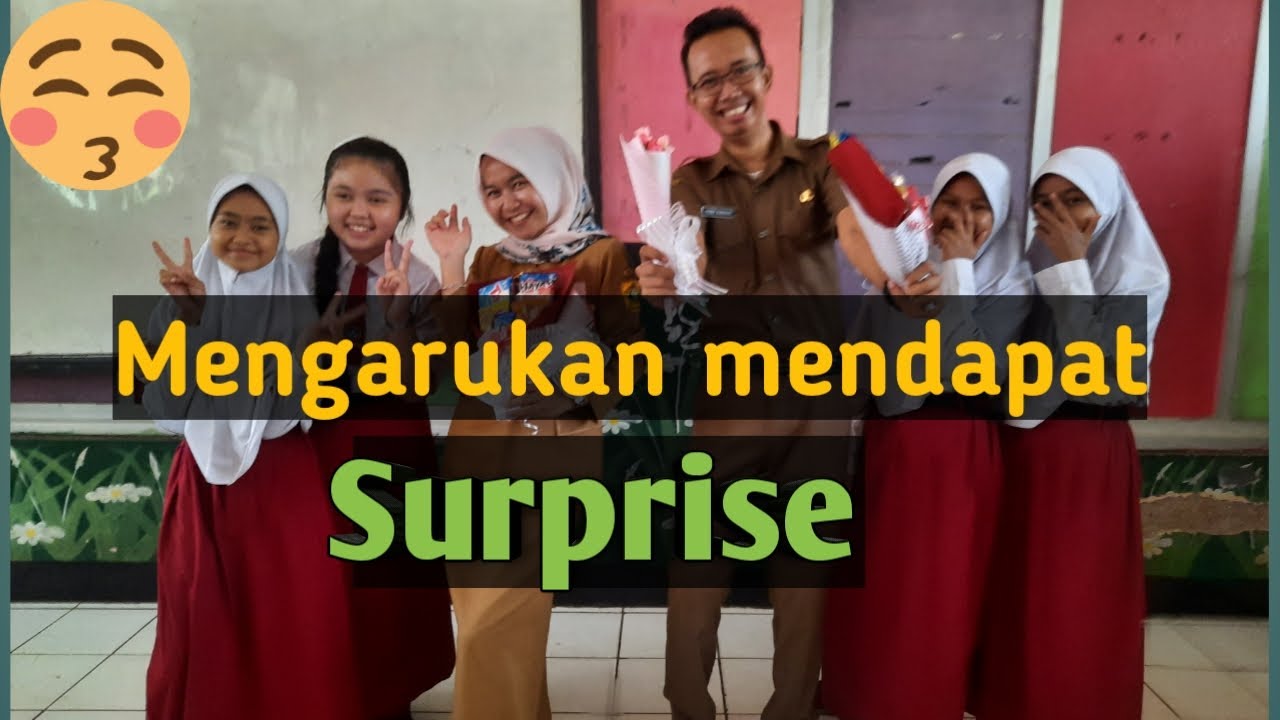  Hari  Guru mendapatkan surprise dari anak  anak  tercinta 