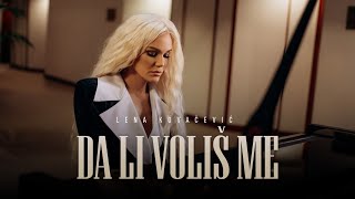 LENA KOVAČEVIĆ - DA LI VOLIŠ ME (OFFICIAL VIDEO) Resimi