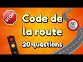 Quiz  code de la route  20 questions
