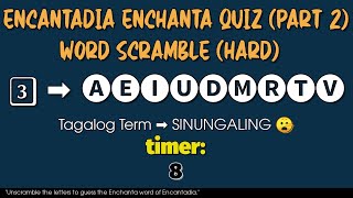 Encantadia Enchanta (Part 2) - Word Scramble (Hard Quiz for Encantadiks) screenshot 2