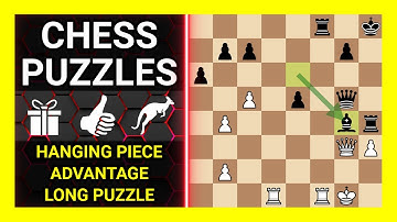 Chess Puzzles to Practice. Themes: Hanging piece, Advantage, Long puzzle. Learn Chess