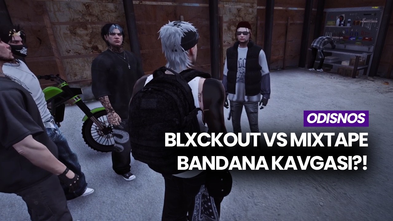 BLXCKOUT & MIXTAPE SÜRTÜŞÜYOR! | BANDANA KAVGASI? | Vennyv