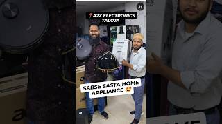 Sabse Sasta Home Appliance A2Z Electronics Taloja