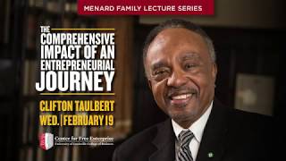 Clifton Taulbert: The Comprehensive Impact of an Entrepreneurial Journey