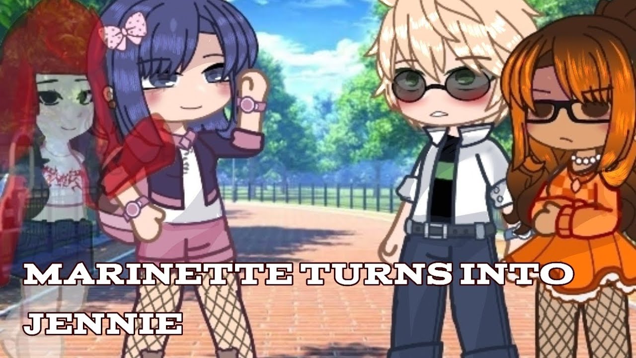 MARINETTE TURNS INTO JENNIE KIM  A KPOP IDOL 🇰🇷🎤💜 // MLB 🐞// Read desc // ARIANA BLOSSOM PLAYS 🌸