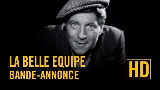 Bande annonce La Belle Équipe 