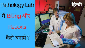 How to do pathology Lab billing & make reports by GeniPulse