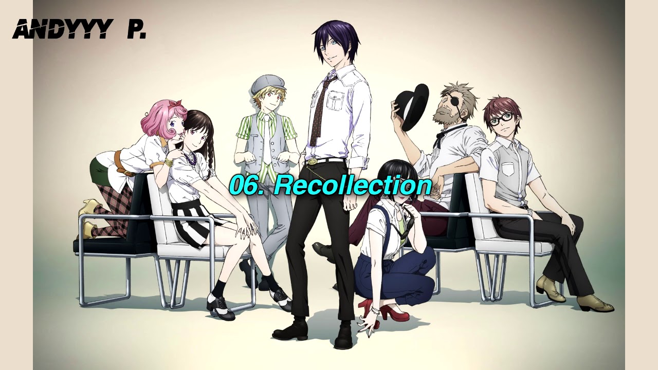 Noragami OST 6 Recollection YouTube