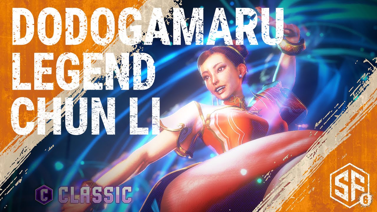 SF6 👊 Dodogamaru  -  Chun Li  •Legend Rank• Super Star Gameplay👊👊👊
