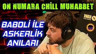 Elraenn Ekiple Chill Askerlik Anıları Muhabbet Yayını w/ Baboli, Cordiseps, Blackrose, Nemesis