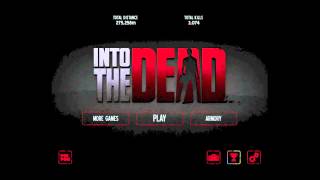 Video thumbnail of "Into the Dead - Menu Soundtrack (OST)"