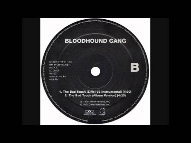 Bloodhound Gang - The Bad Touch (Album Version) class=