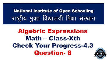 NIOS Math Class  10th (Check Your Progress 4.3 Question-8)