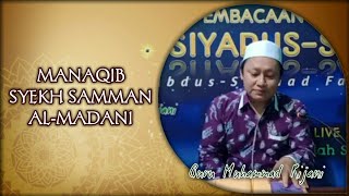 Manaqib Syekh Samman Al-madani | Guru Muhammad Rijani