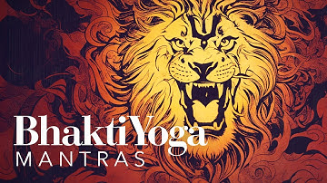Sri Narasimha Kavaca Stotram - Bhavani | Bhakti Yoga Mantras