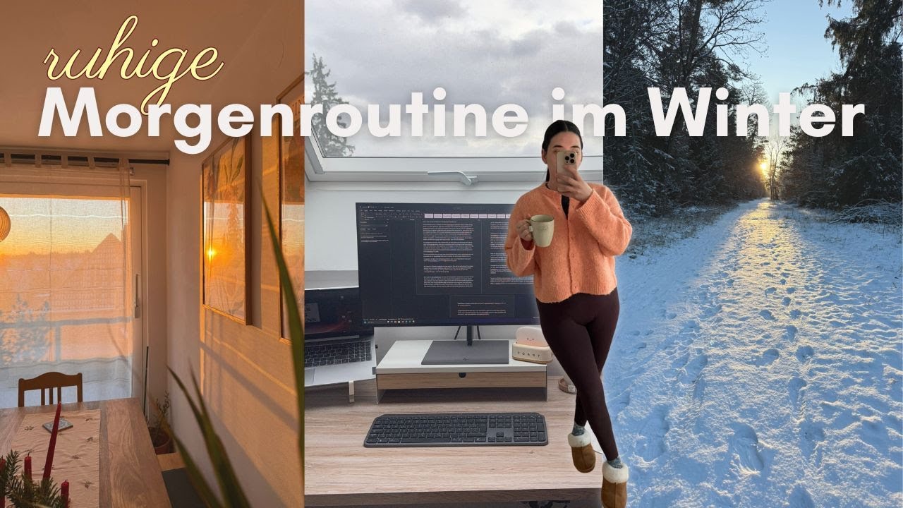 Morgenroutine im Winter | wir starten ruhig und produktiv in den Tag ☀️❄️