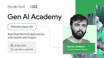 Student Masterclass 05 - Build Real World AI Applications with Gemini and Imagen