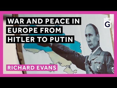 War And Peace In Europe From Hitler To Putin