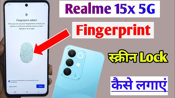Realme 15x 5g display fingerprint setting /Realme 15x 5g fingerprint screen lock /fingerprint sensor