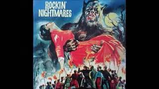 Various – Rockin&#39; Nightmares : 50&#39;s 60&#39;s Halloween Rockabilly Scary Rock &amp; Roll Novelty Garage Rock