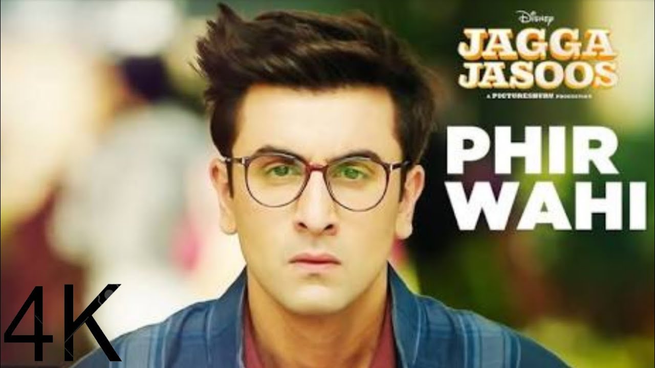 Phir Wahi Full Song Ranbir Kapoor Katrina Kaif Jagga Jasoos YouTube