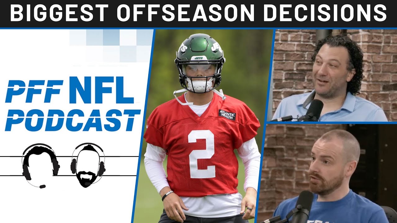 PFF NFL Podcast Biggest Addition for Every NFL Team PFF YouTube
