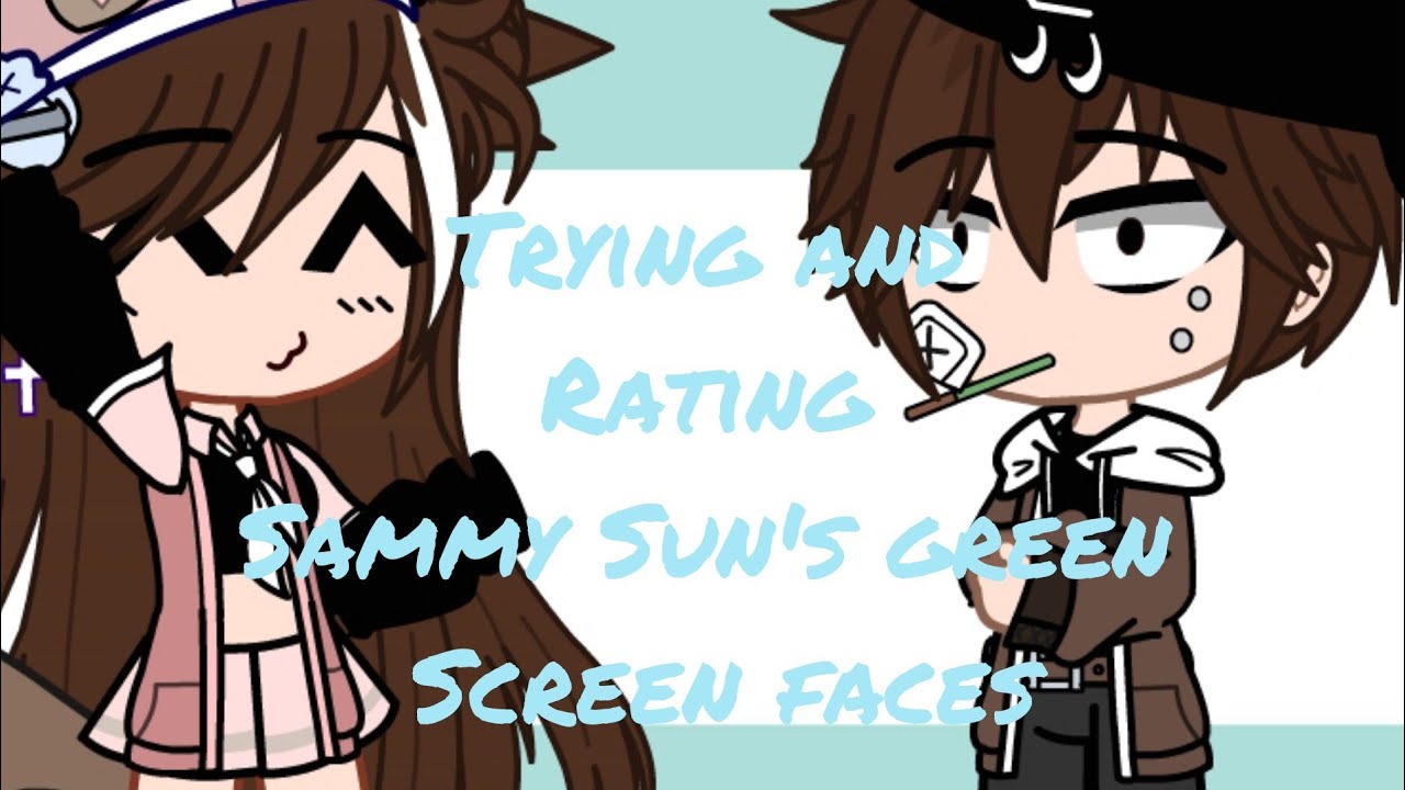 Trying •Sammy Sun's• green screen faces - YouTube