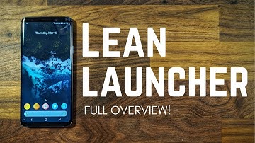 The Ultimate Pixel 2 Launcher! - Lean Launcher Full Overview