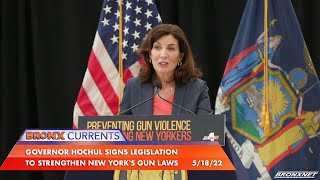 Governor Hochul Signs Legislation to Strengthen New York's Gun Laws