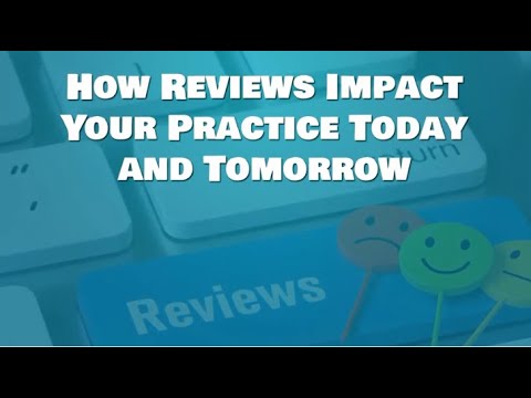 How Reviews Impact Your Practice Today and Tomorrow - YouTube
