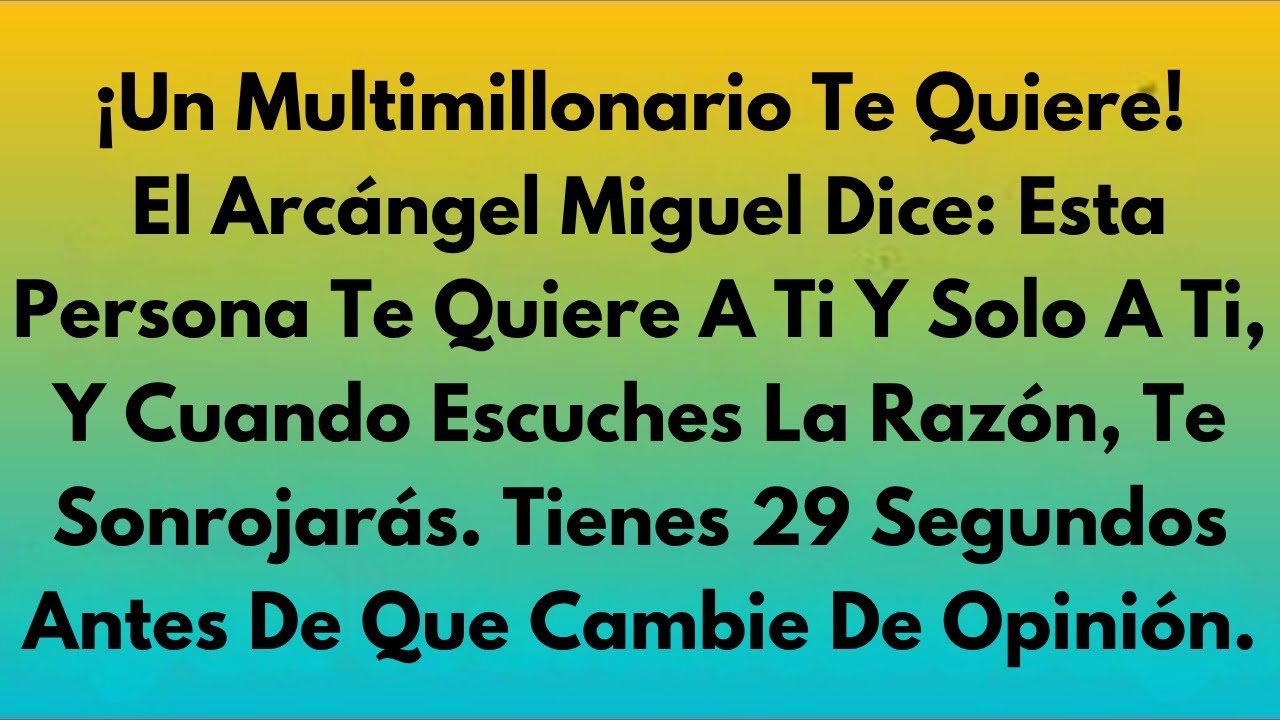 ¡Un multimillonario piensa en ti! El Arcángel Miguel revela el motivo ✝️ MENSAJE DE DIOS🕊️ DIOS DICE