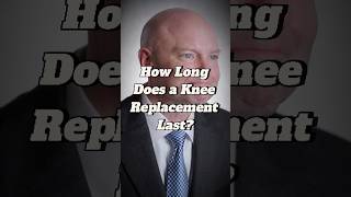 How Long Does a Knee Replacement Last? #kneereplacementrecovery #jointhealth #kneereplacementsurgeon