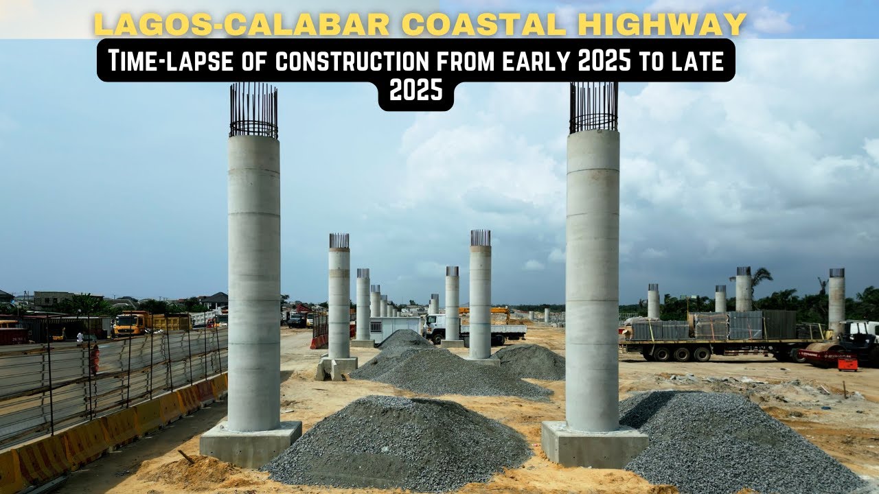 Прибрежная автомагистраль Лагос-Калабар: Видеозапись строительства с начала 2025 года до конца 20...