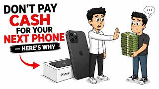 Don’t Pay for Your Next Phone Upfront — Here’s Why