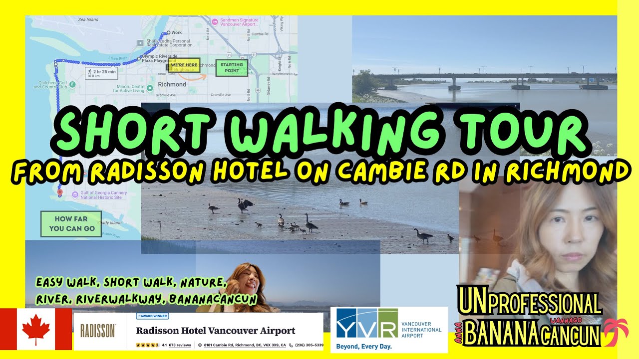 Short Walking Tour from Radisson Hotel Vancouver Airport in Richmond