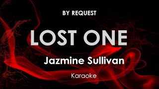 Lost One Jazmine Sullivan Karaoke