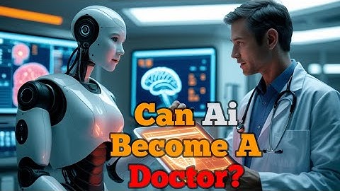 AI in Healthcare – Can Robots Be Doctors? The Truth About AI & Medicine