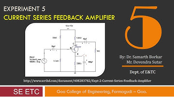 EDC Expt 5 | Current Series feedback Amplifier using CE config. | Electronic Devices and Circuits