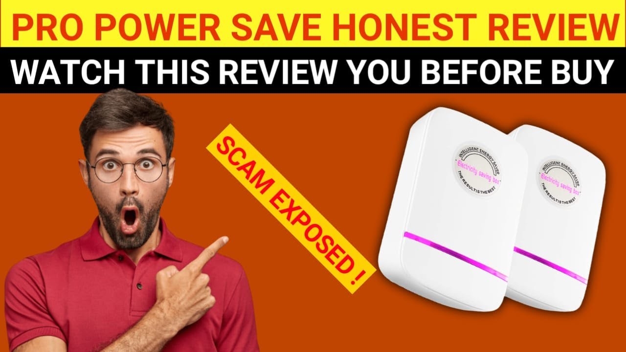 PRO POWER SAVE Reviews EXPOSED You Need To Know – Pro Power Save BIG ALERT  Innovation 